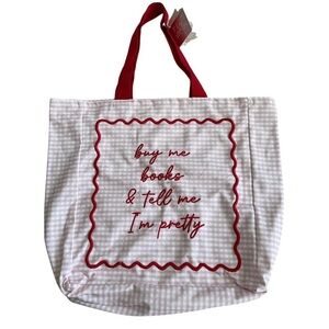 Buy Me Books & Tell Me I’m Pretty Tote Bag